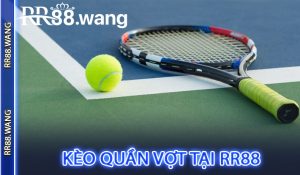 Kèo Quần Vợt